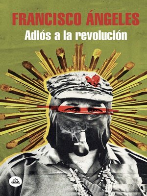 cover image of Adiós a la revolución